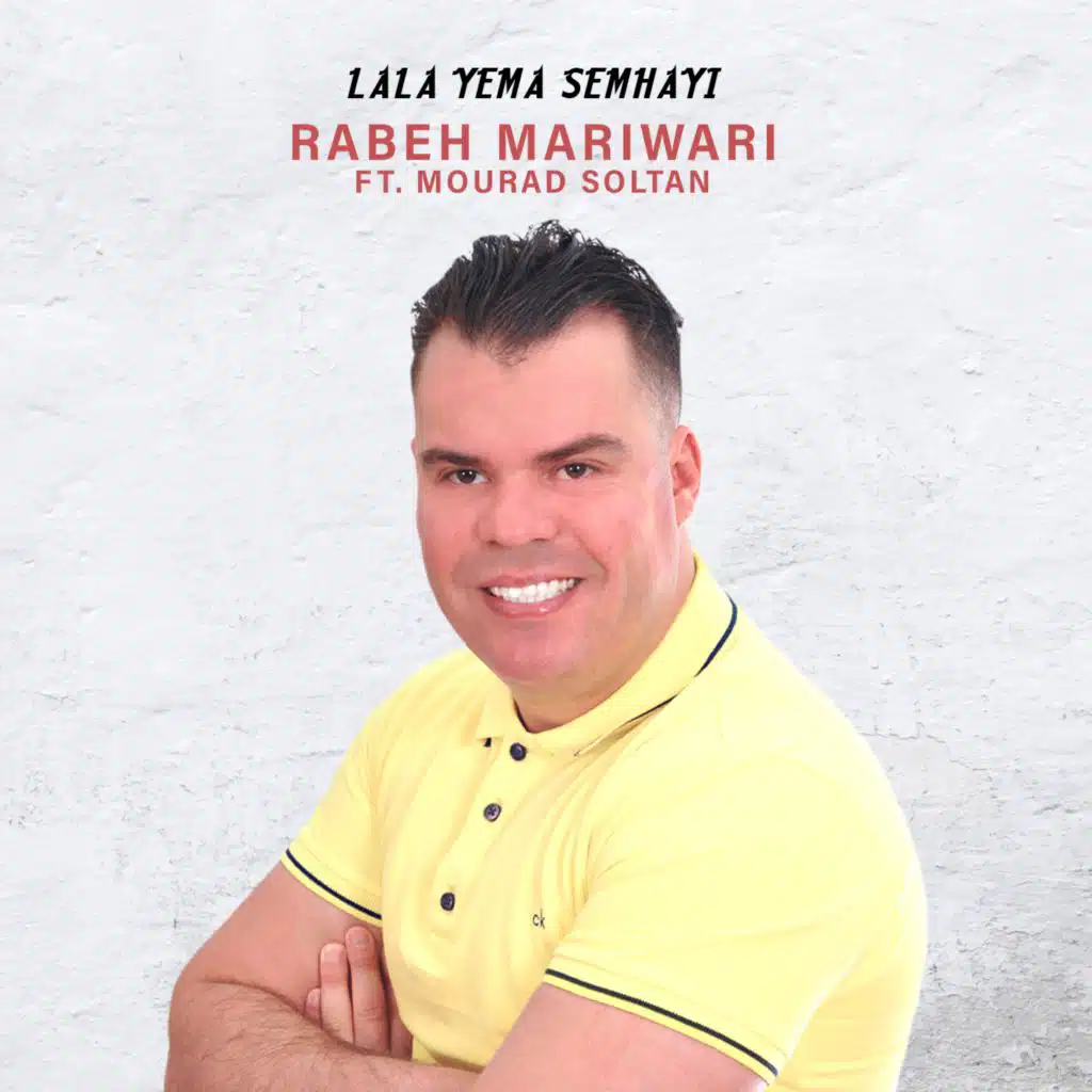 Lala Yema Semhayi (feat. Mourad Soltan)