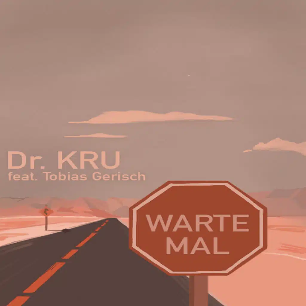 Warte mal (feat. Tobias Gerisch)