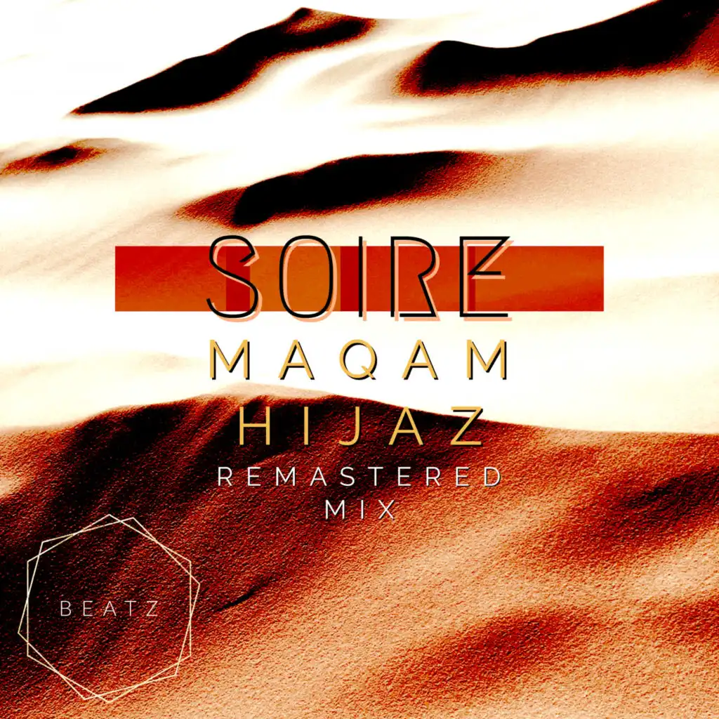 Maqam Hijaz (Remastered Mix)