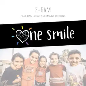 One Smile (feat. Dan Lucas & Jermaine Dobbins)