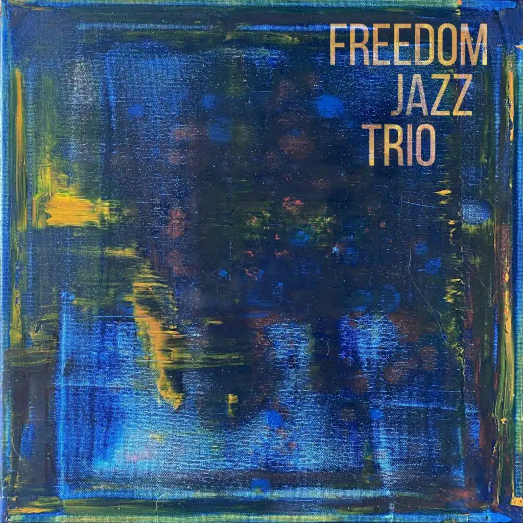 Freedom Jazz Trio