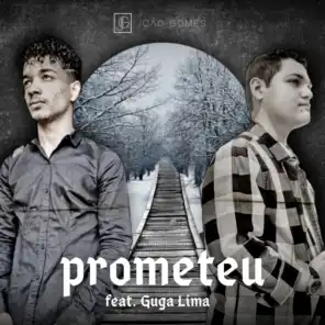 Prometeu (feat. Guga Lima)