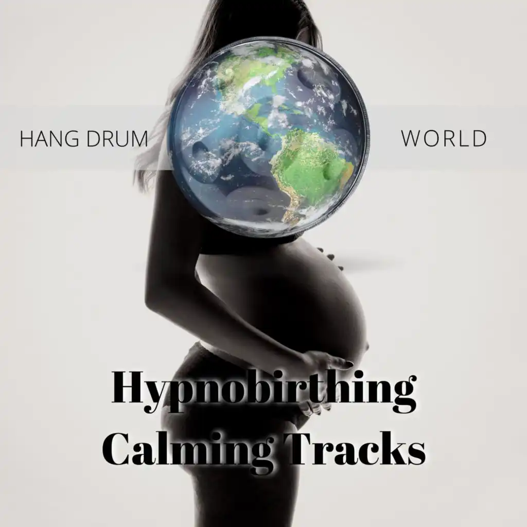 Hypnobirthing Calming Tracks, Music for Woman