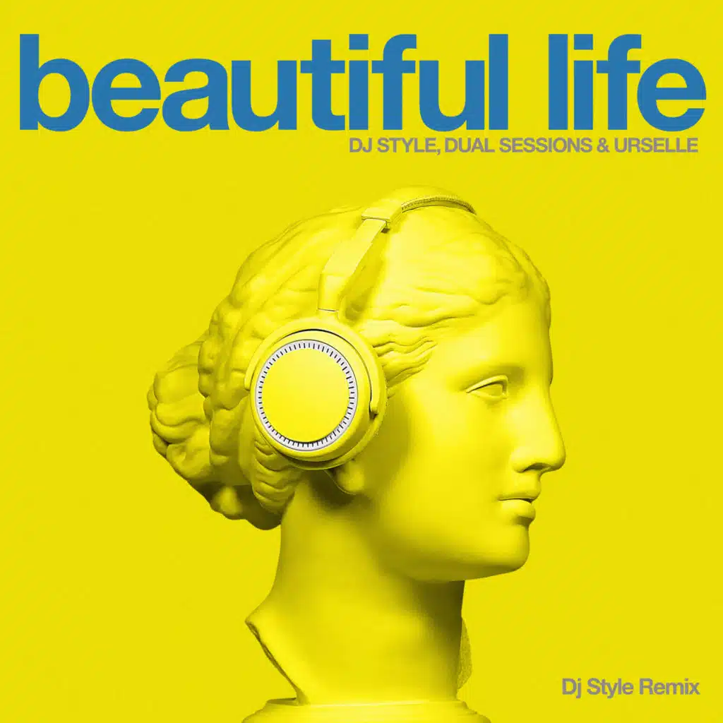 Beautiful Life (DJ Style Remix)