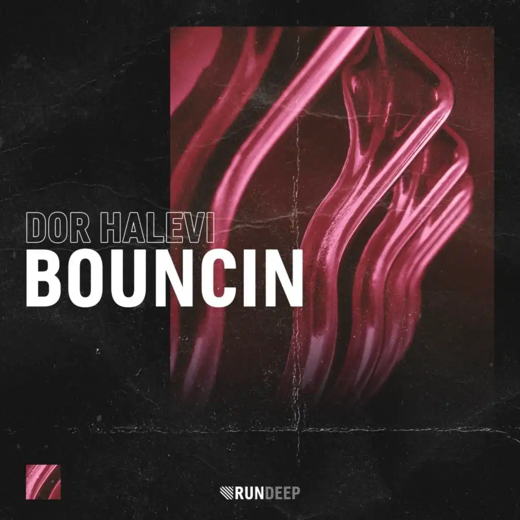 Bouncin (Extended Mix)