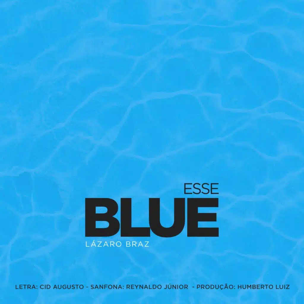 Esse Blue (feat. Cid Augusto & Reynaldo Júnior)