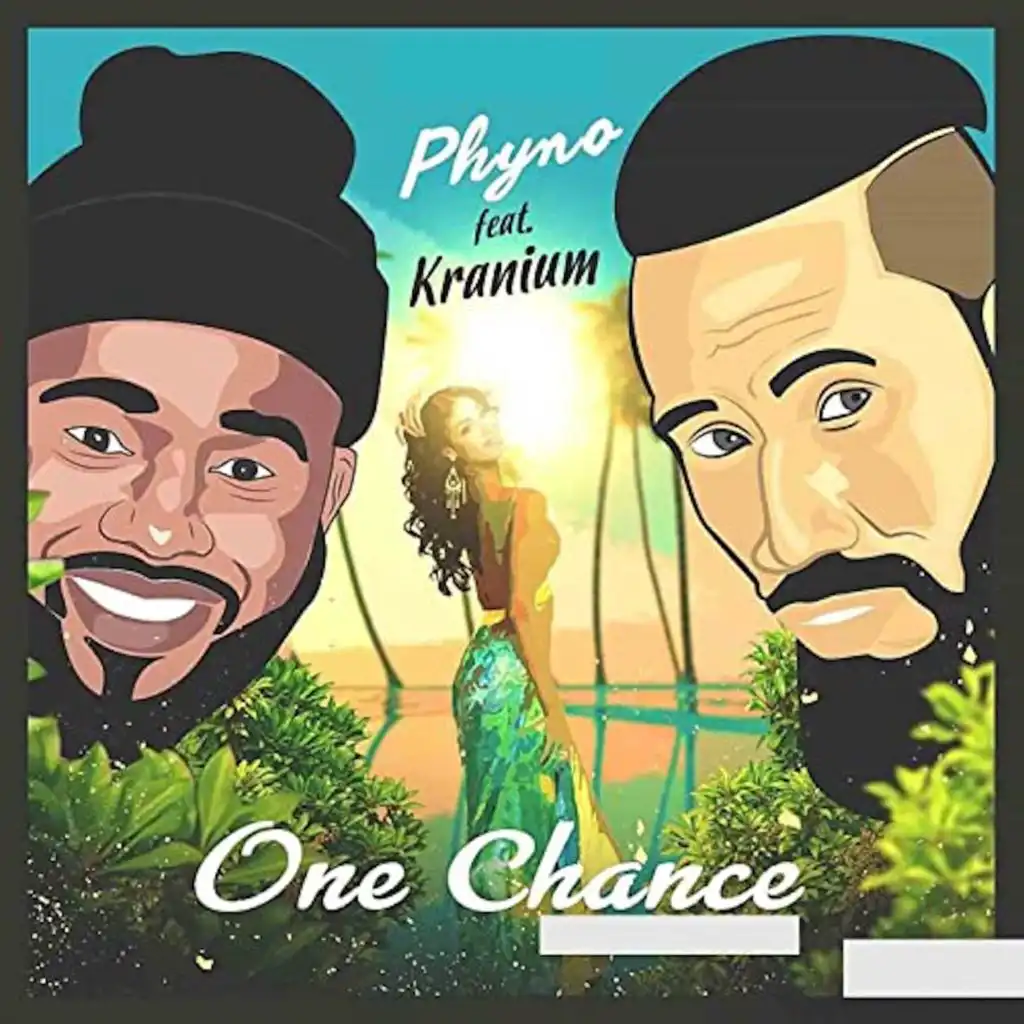 One Chance (feat. Kranium)