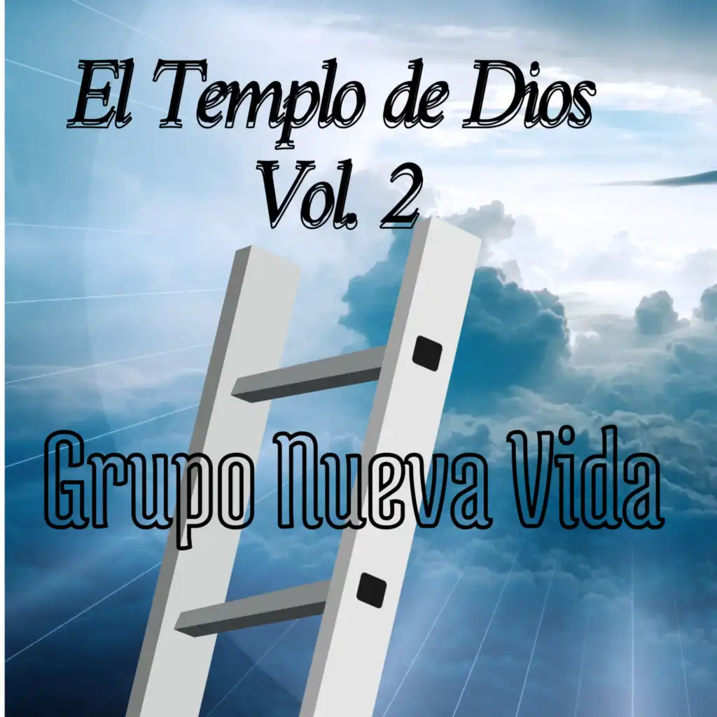 El Templo de Dios, Vol. 2