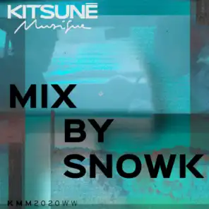 Kitsuné Musique Mixed by Snowk