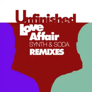 Unfinished Love Affair (Remixes)