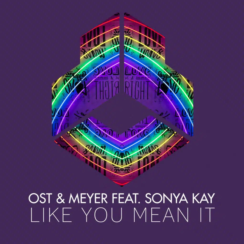 Like You Mean It (feat. Sonya Kay)