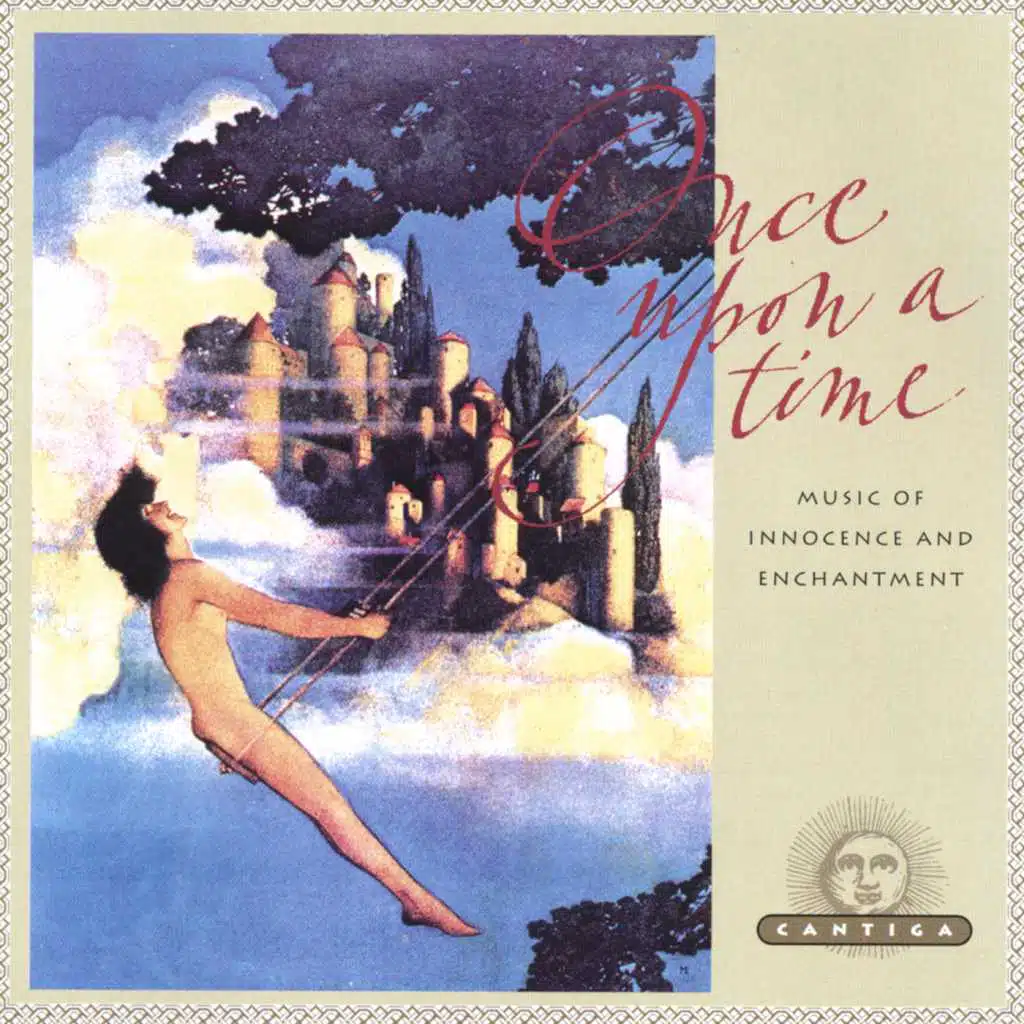 Once Upon a Time: Music of Innocence and Enchantment