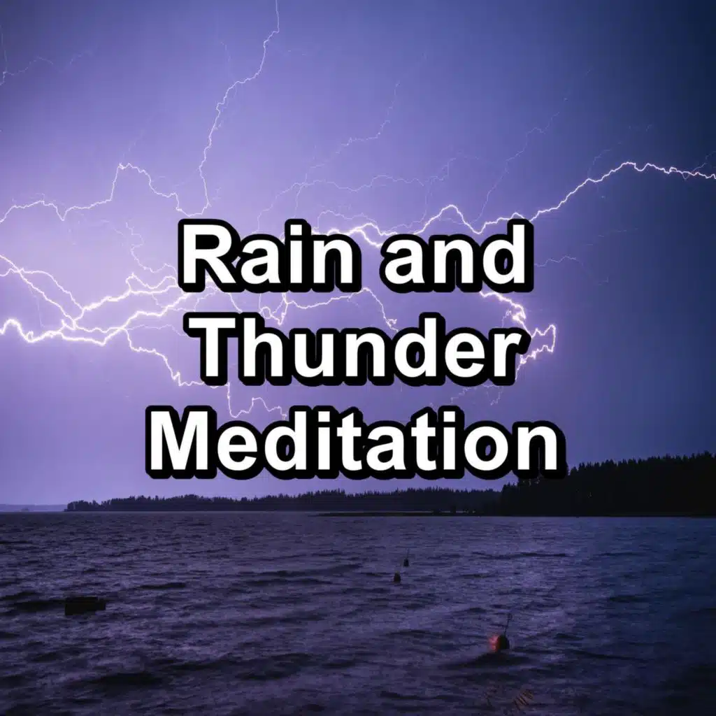 Thunder Sounds, Thunder Storms & Rain Sounds & Thunder Storm
