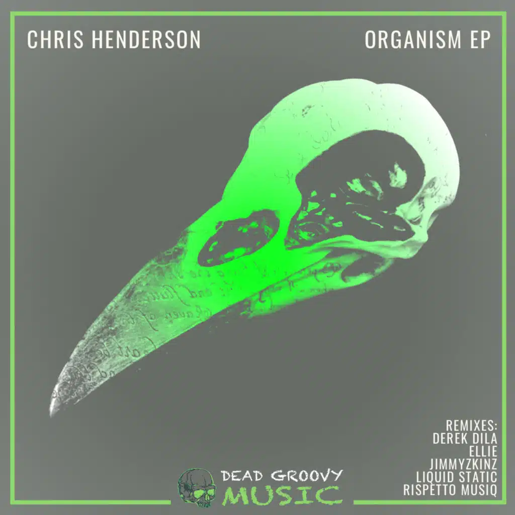 Organism (Derek Dila Remix)