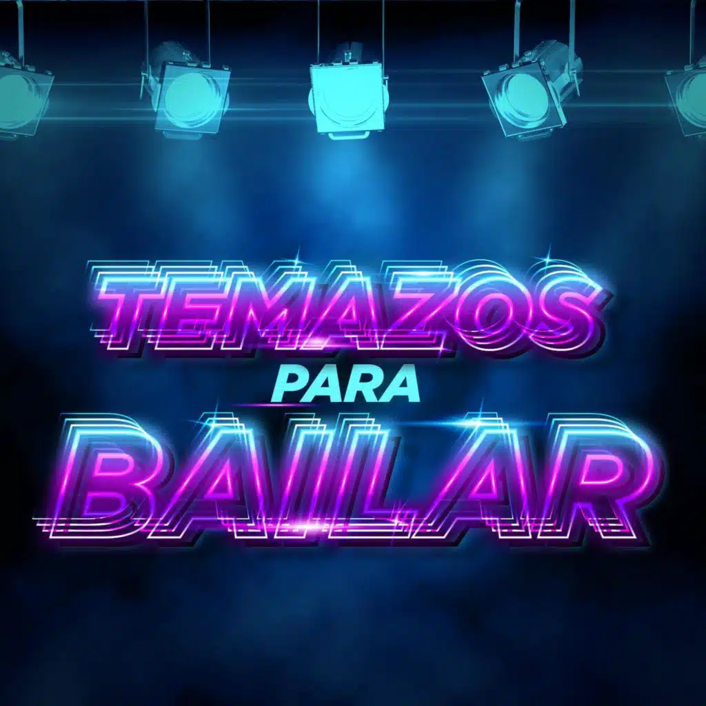 Temazos Para Bailar