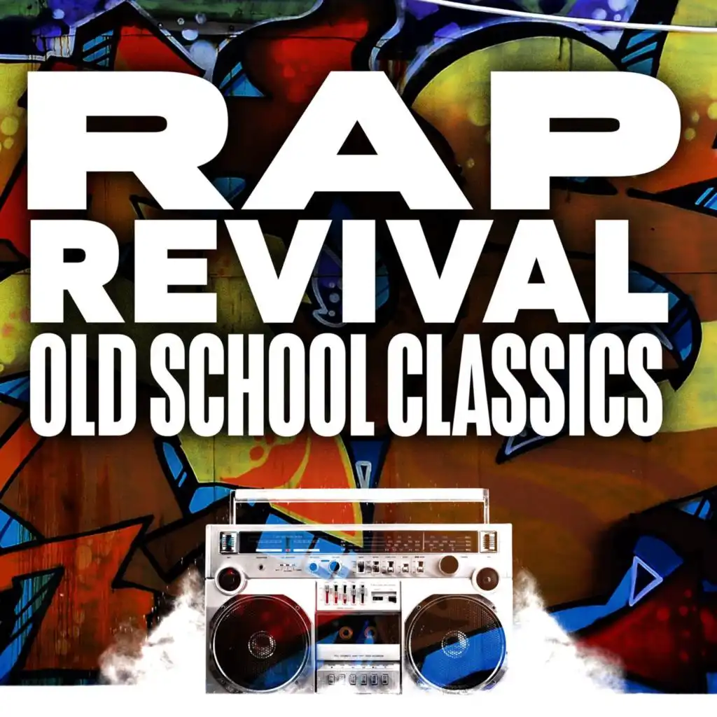 Rap Revival - Old School Classics