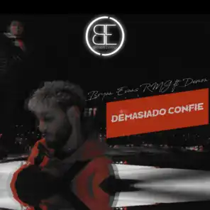 Demasiado Confié (feat. Demon)