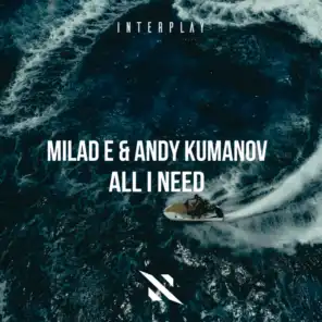 Milad E & Andy Kumanov
