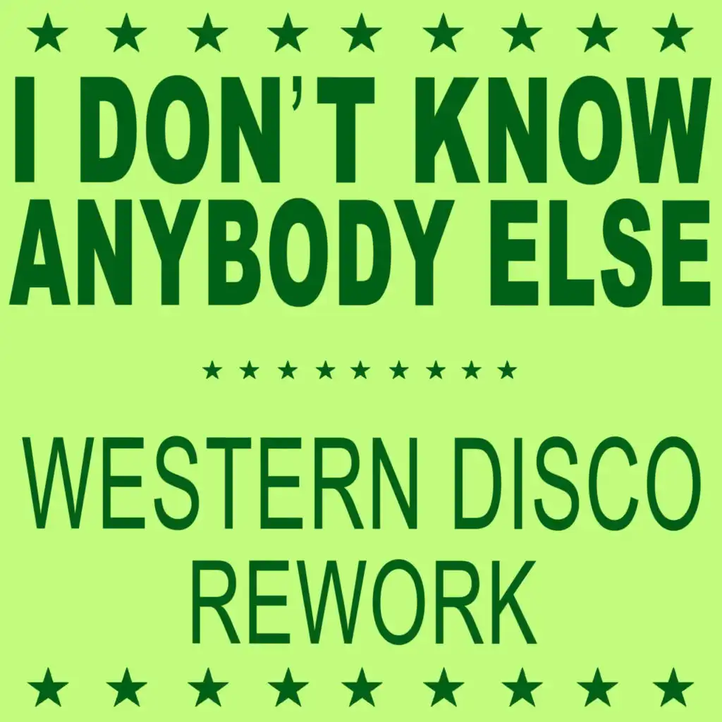 I Don't Know Anybody Else (Motown Disco Anthem)