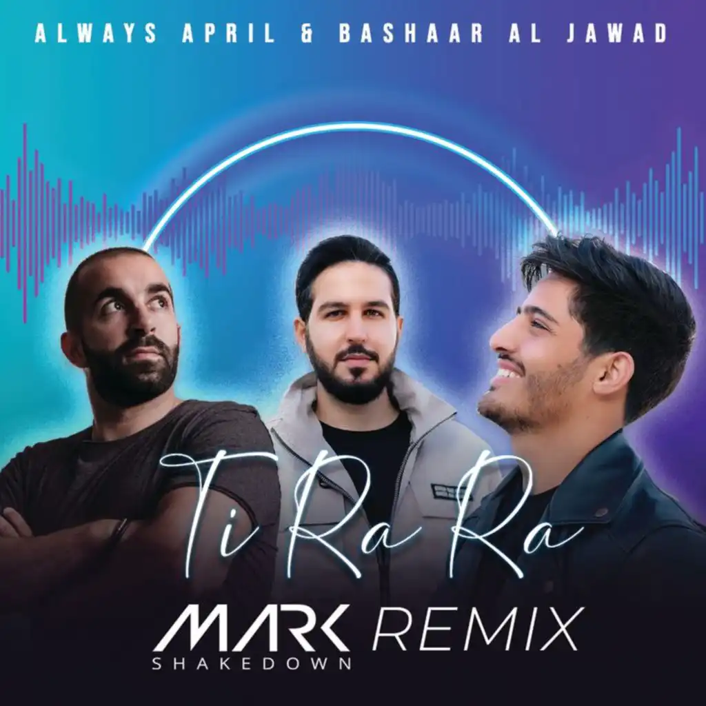 Always April, Bashaar Al Jawad & Mark Shakedown