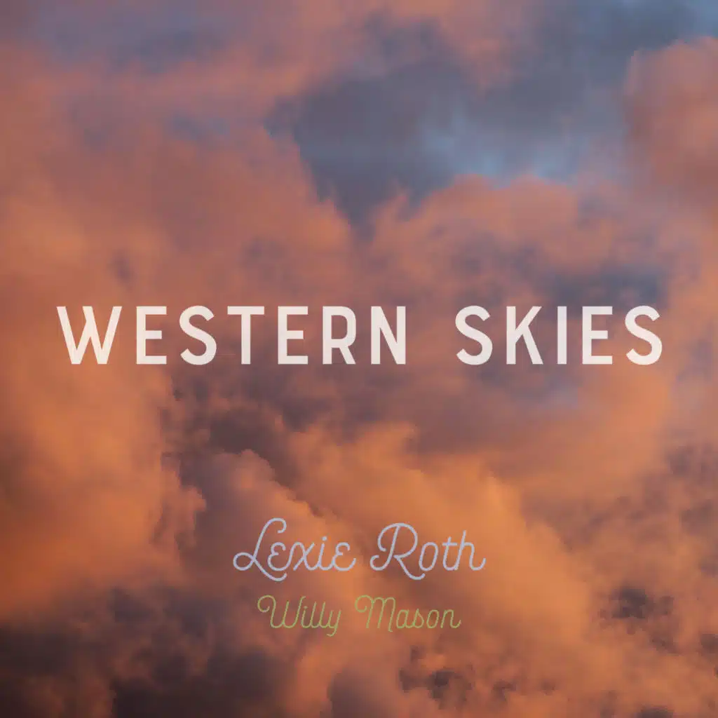 Western Skies (feat. Willy Mason)