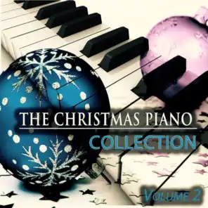 The Christmas Piano Collection, Vol. 2 - Relaxing Christmas Piano Music