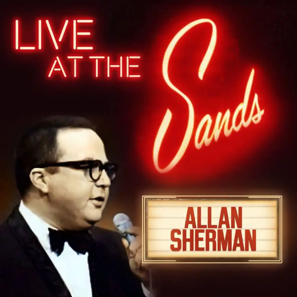 Allan Sherman Live at the Sands in Las Vegas