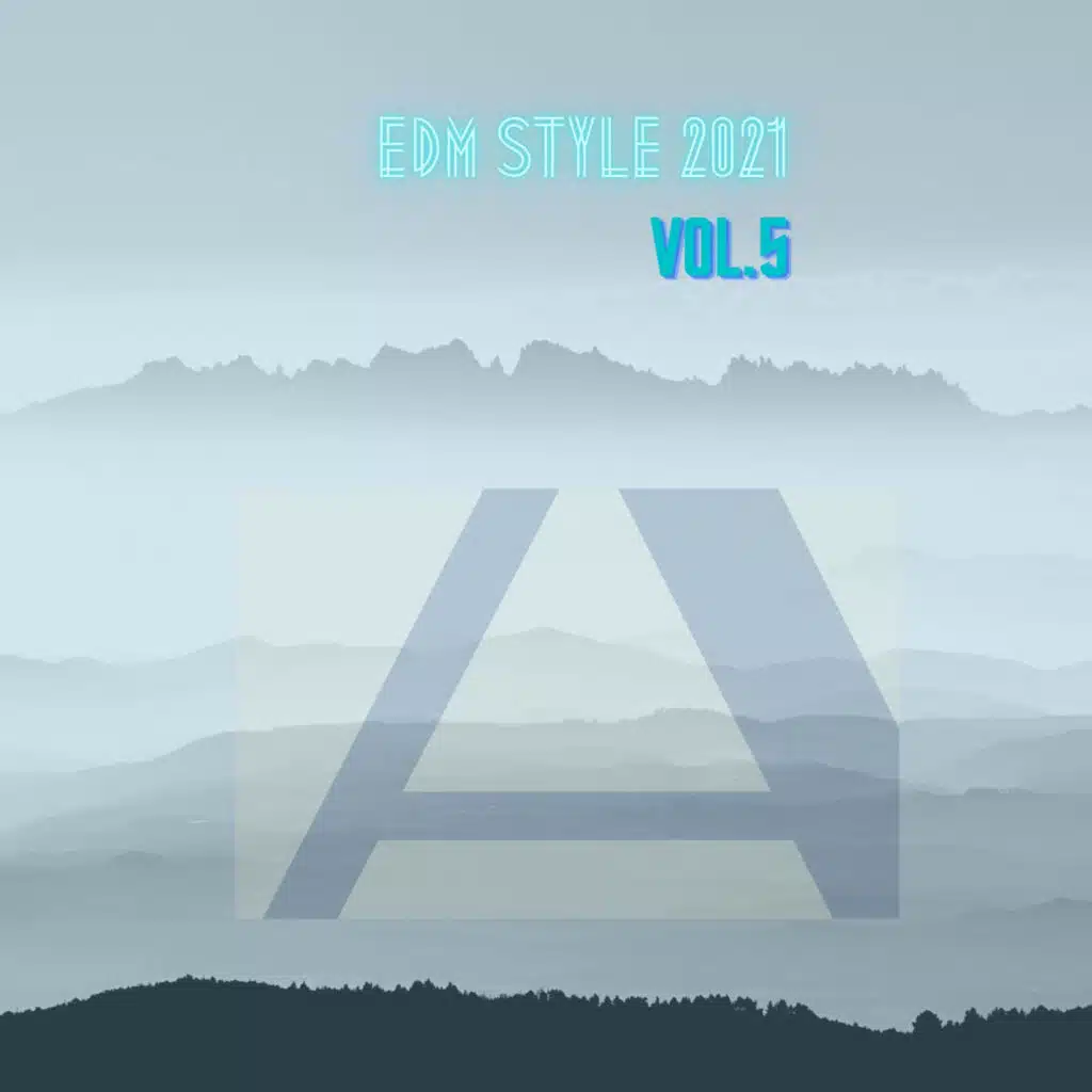 EDM STYLE 2021, Vol.5