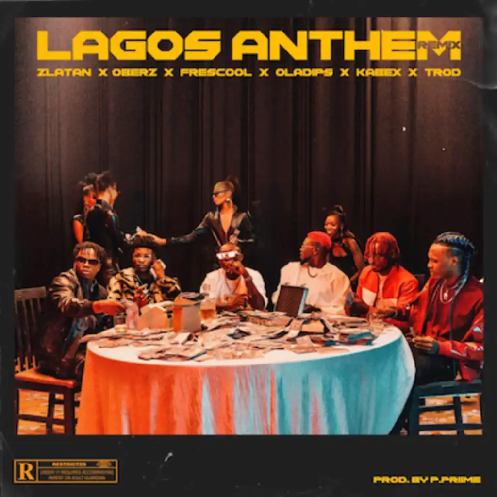 Lagos Anthem (Remix) [feat. Oberz, Frescool, Oladips, Kabex & Trod]