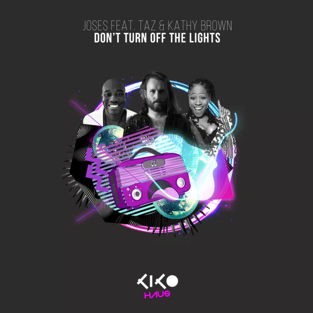 Don't Turn Off The Lights (feat. TAZ (UK))