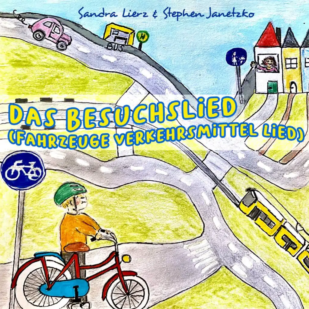 Das Besuchslied (Fahrzeuge Verkehrsmittel Lied)