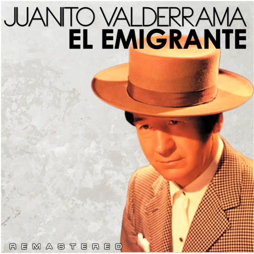 El Emigrante (Remastered)