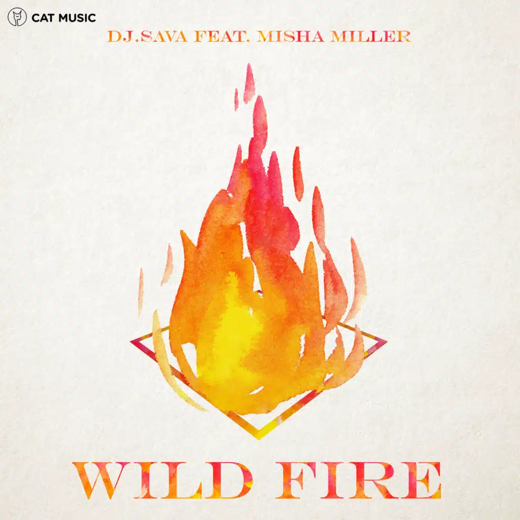 Wild Fire (feat. Misha Miller)