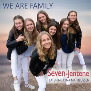 We Are Family (feat. Dina Matheussen)