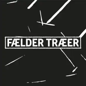 FÆLDER TRÆER (feat. Juvik)