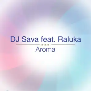 Aroma (English Version) [feat. Raluka]