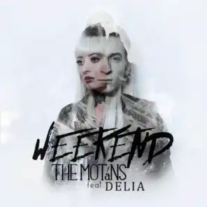 Weekend (Exploit & lostnvked Remix) [feat. Delia]