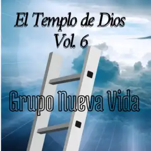 El Templo de Dios, Vol. 6