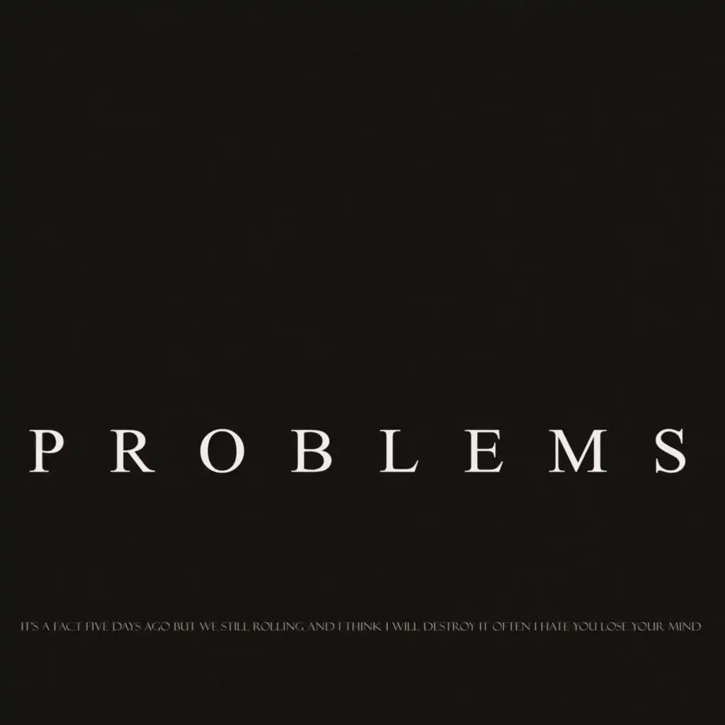 Problems (Extended Mix)