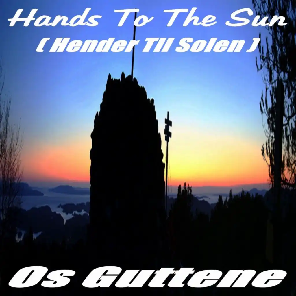 Hands to the Sun (Hender Til Solen) [Instrumental]