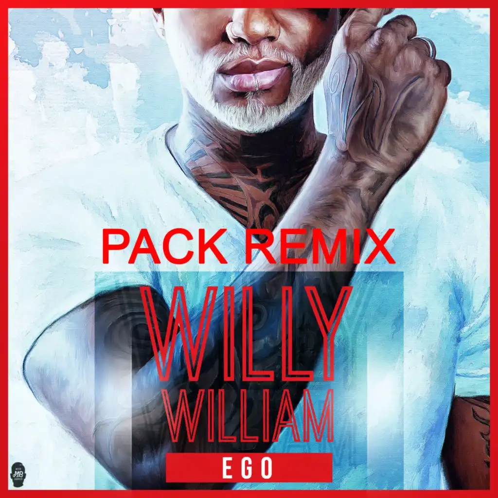 Ego (Willy William Remix)