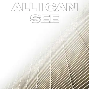ALL I CAN SEE (feat. Notsew)