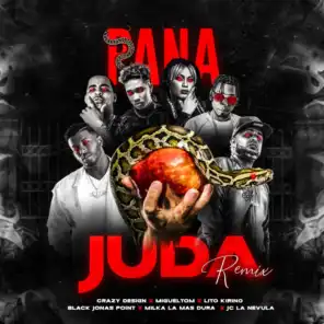 Pana Juda (Remix) [feat. Jc La Nevula, Milka La Mas Dura & Crazy Design]