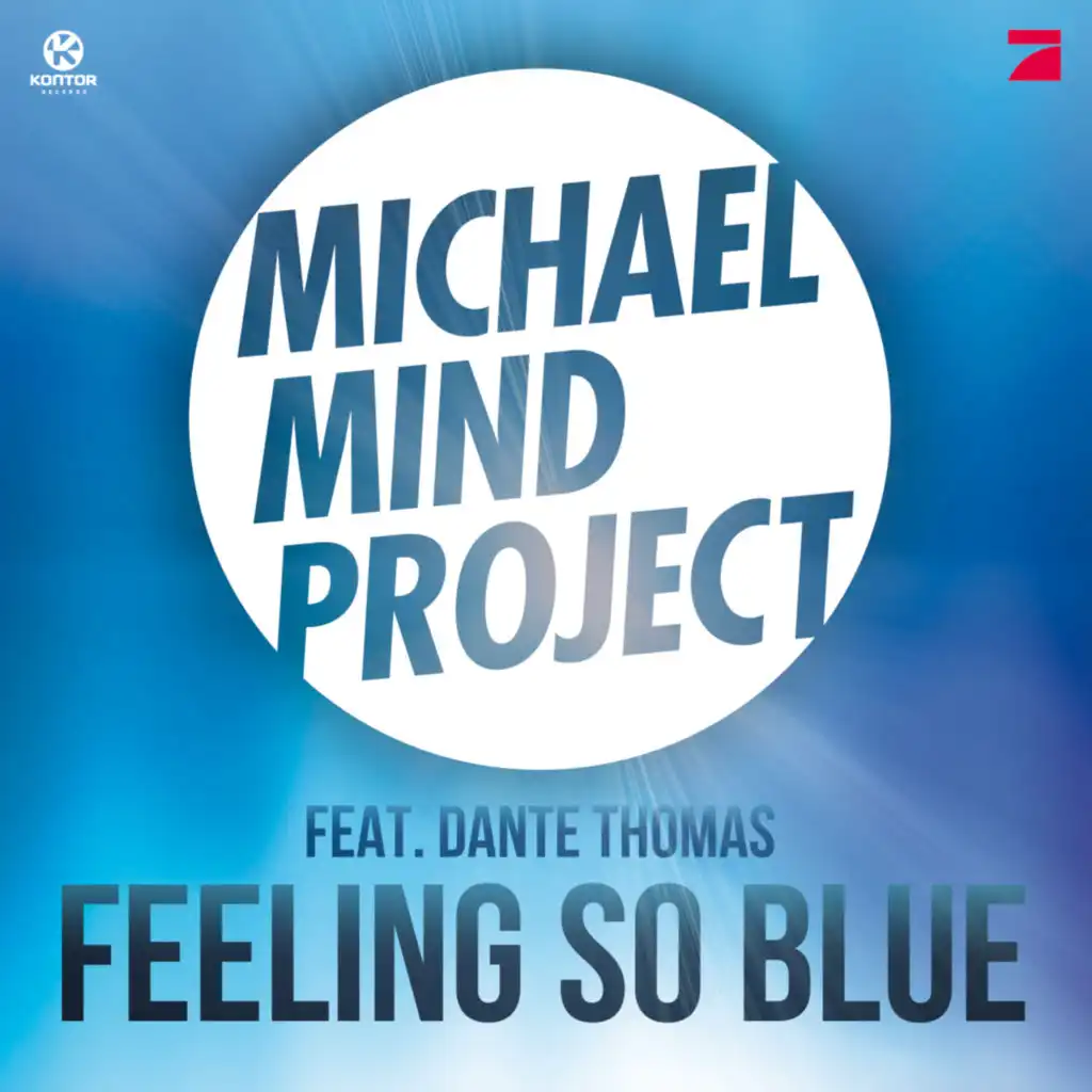 Feeling so Blue (Radio Edit) [feat. Dante Thomas]