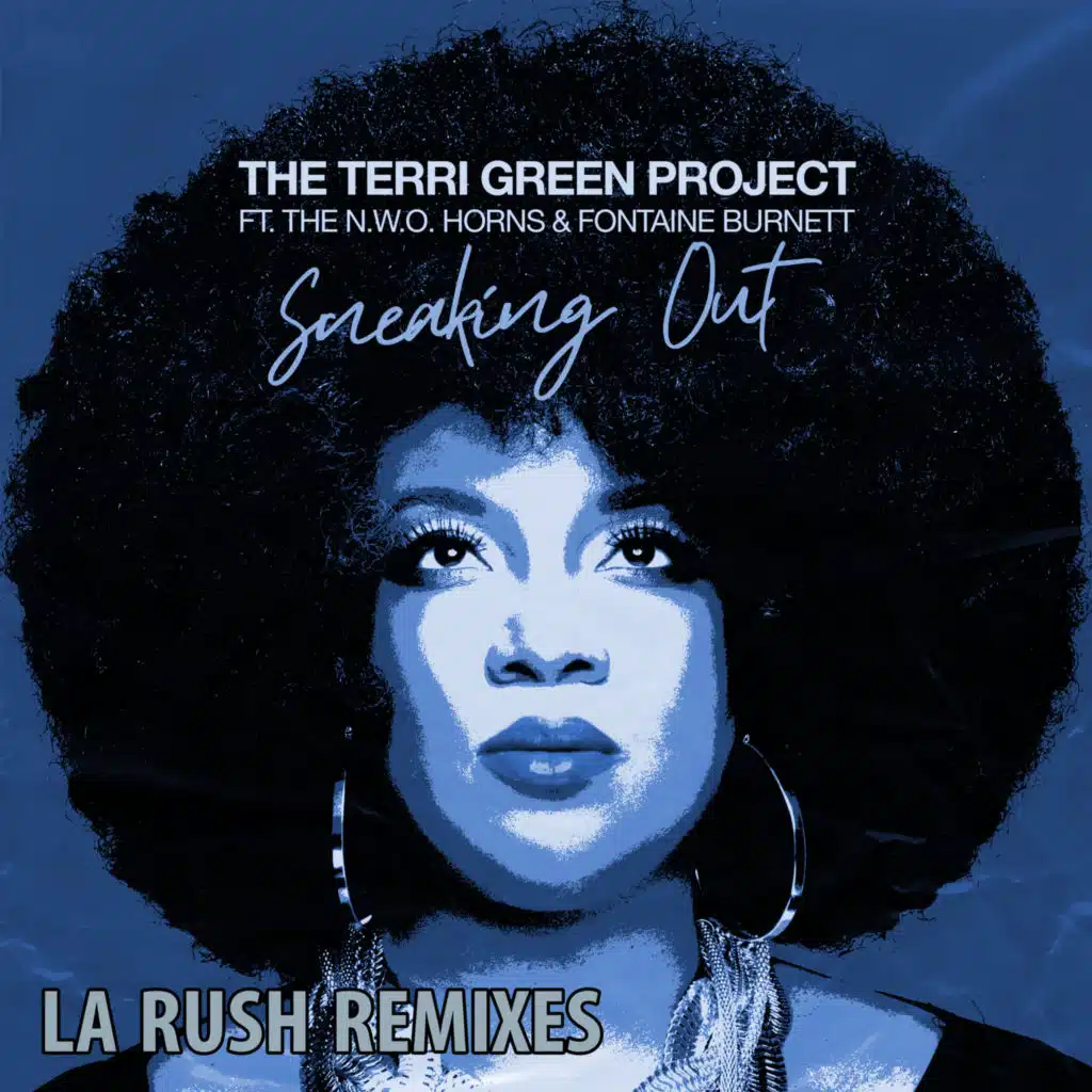 The Terri Green Project & LA Rush