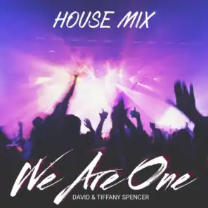 We Are One (House Remix)
