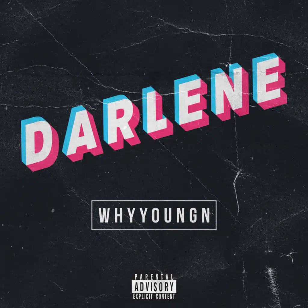 D A R L E N E (Freestyle)