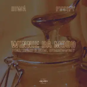 Winnie Da Mood (feat. Tom$i&Ikem & SPACECOWBOY)