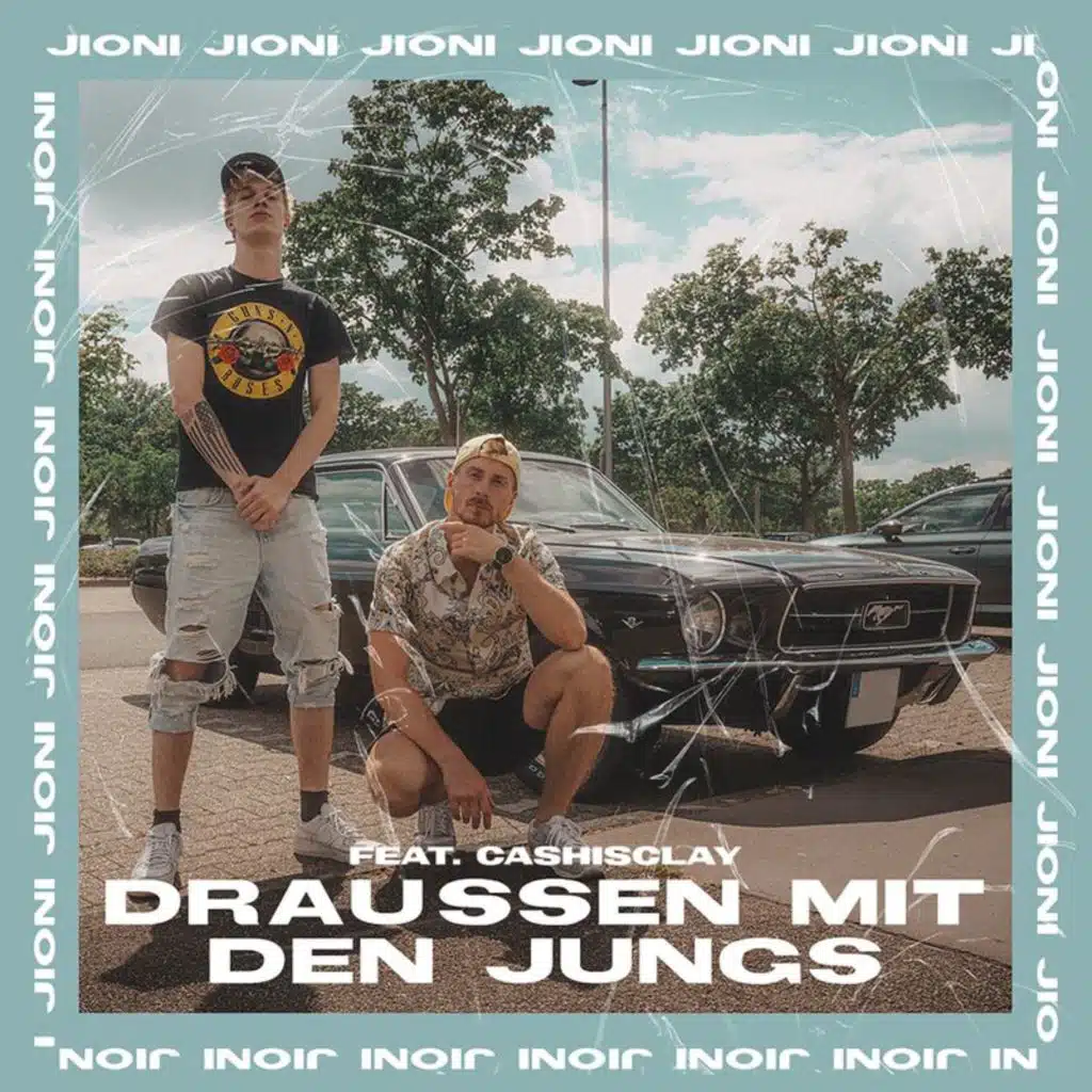 Draußen mit den Jungs (feat. Cashisclay)