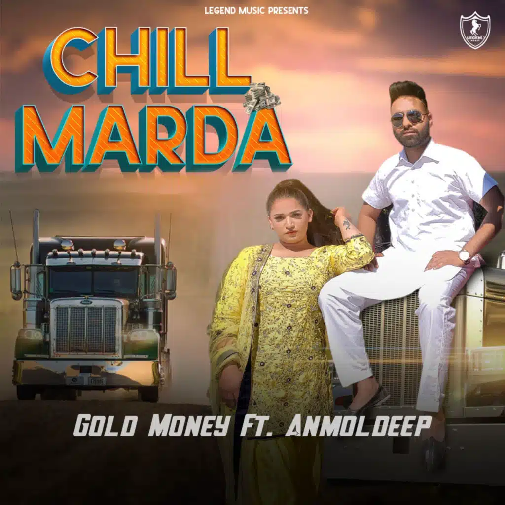 Chill Marda (feat. ANMOL DEEP)